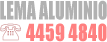 Lema Aluminio ~ Teléfono: 4459-4840